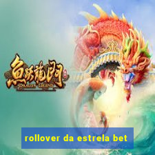 rollover da estrela bet